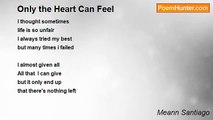 Meann Santiago - Only the Heart Can Feel