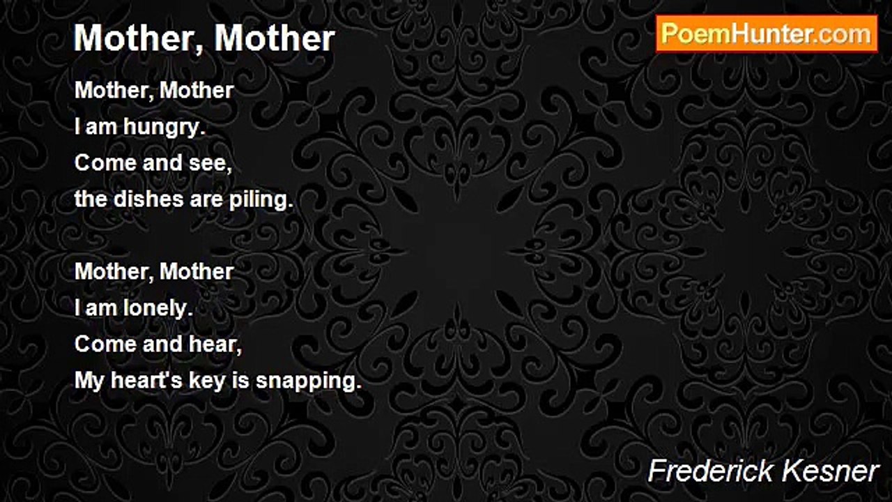 Frederick Kesner - Mother, Mother
