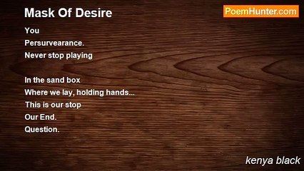 kenya black - Mask Of Desire