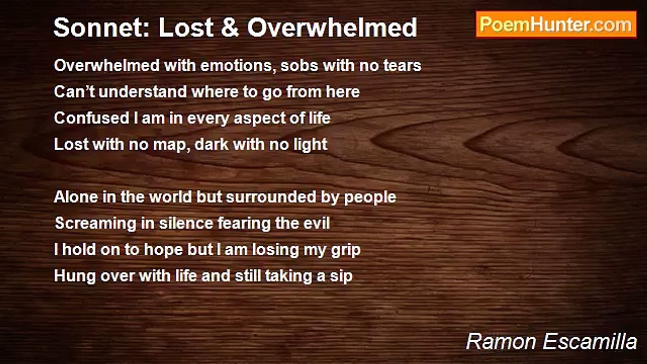 Ramon Escamilla - Sonnet: Lost & Overwhelmed
