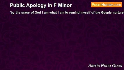 Alexis Pena Goco - Public Apology in F Minor