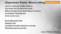 Ace Of Black Hearts - (Depression Poem)  Blood Letting Just To Feel