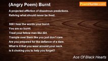 Ace Of Black Hearts - (Angry Poem) Burnt