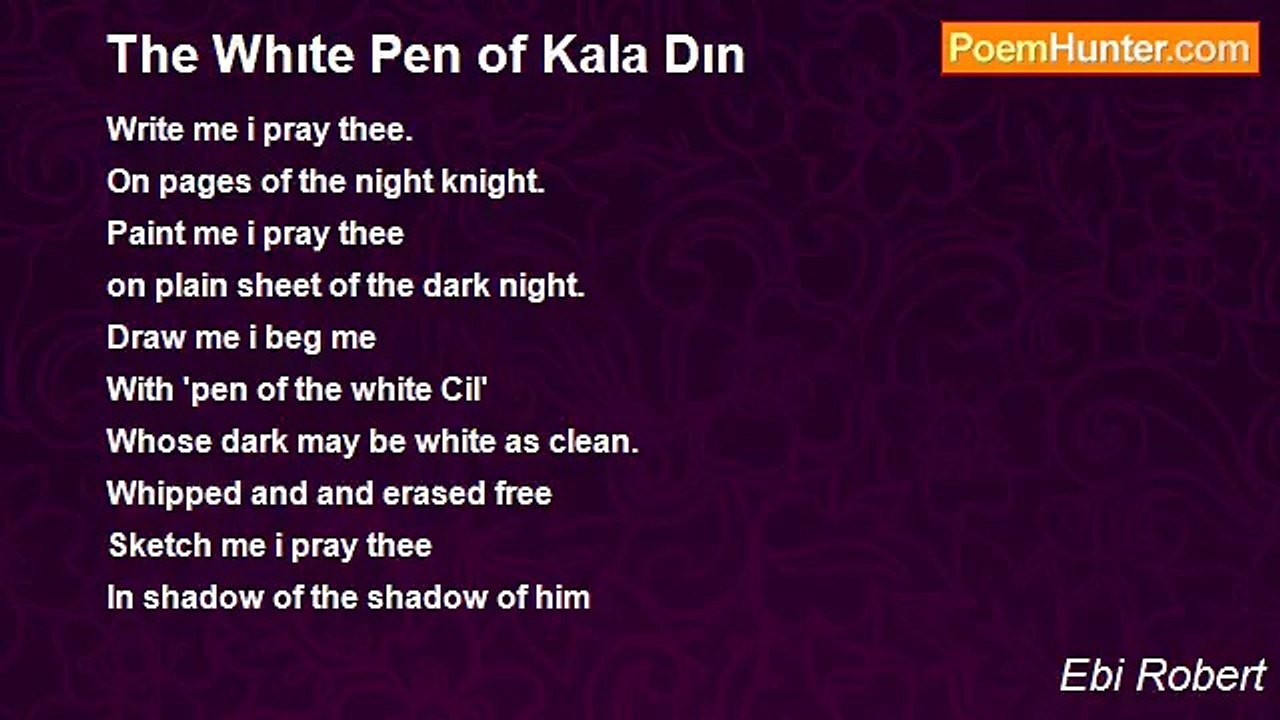 Ebi Robert - The Whıte Pen of Kala Dın