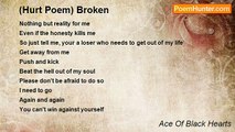 Ace Of Black Hearts - (Hurt Poem) Broken