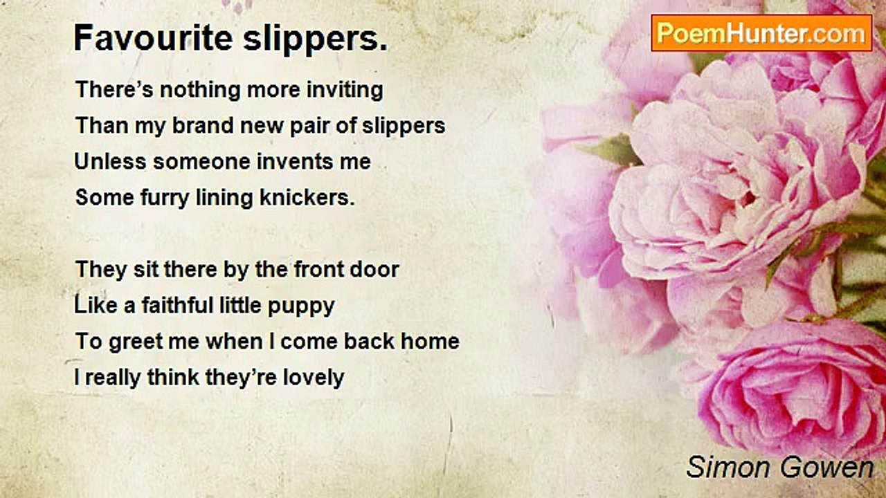 Simon Gowen - Favourite slippers.