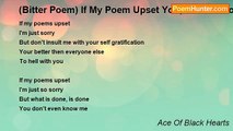 Ace Of Black Hearts - (Bitter Poem) If My Poem Upset You, I'm Just So Sorry