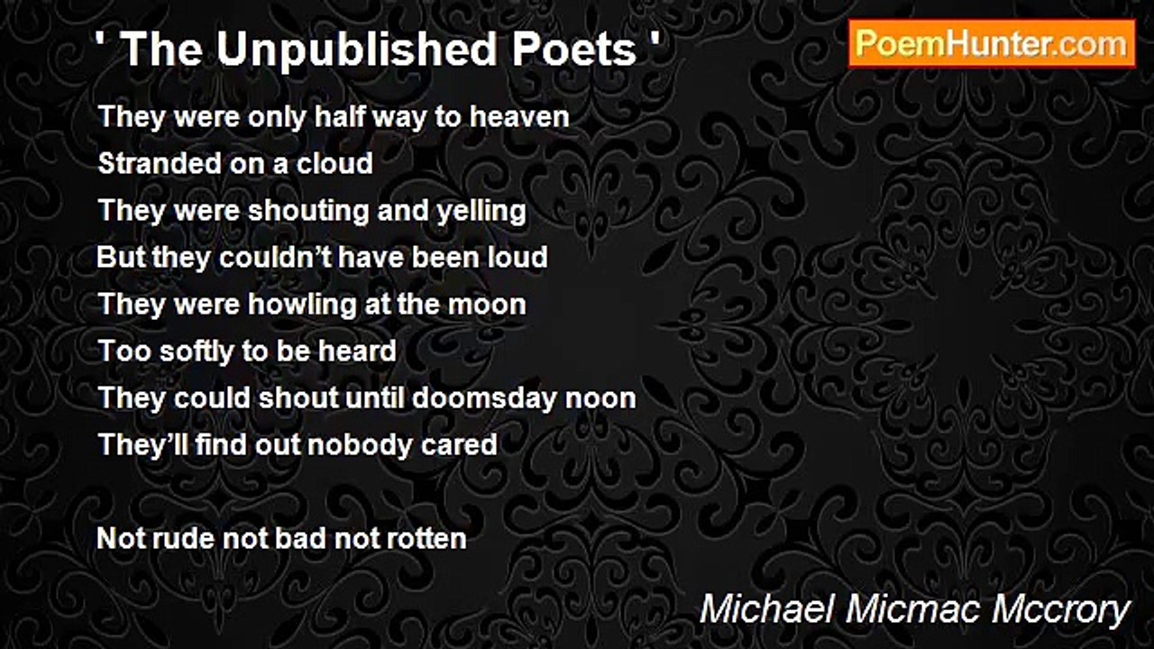 Michael Micmac Mccrory - ' The Unpublished Poets '