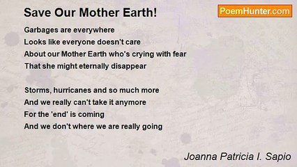 Joanna Patricia I. Sapio - Save Our Mother Earth!