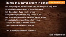 Patti Masterman - Things they never taught in school