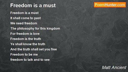Matt Ancient - Freedom is a must