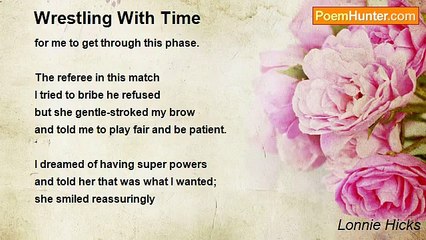 Lonnie Hicks - Wrestling With Time