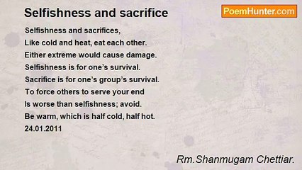 Rm.Shanmugam Chettiar. - Selfishness and sacrifice