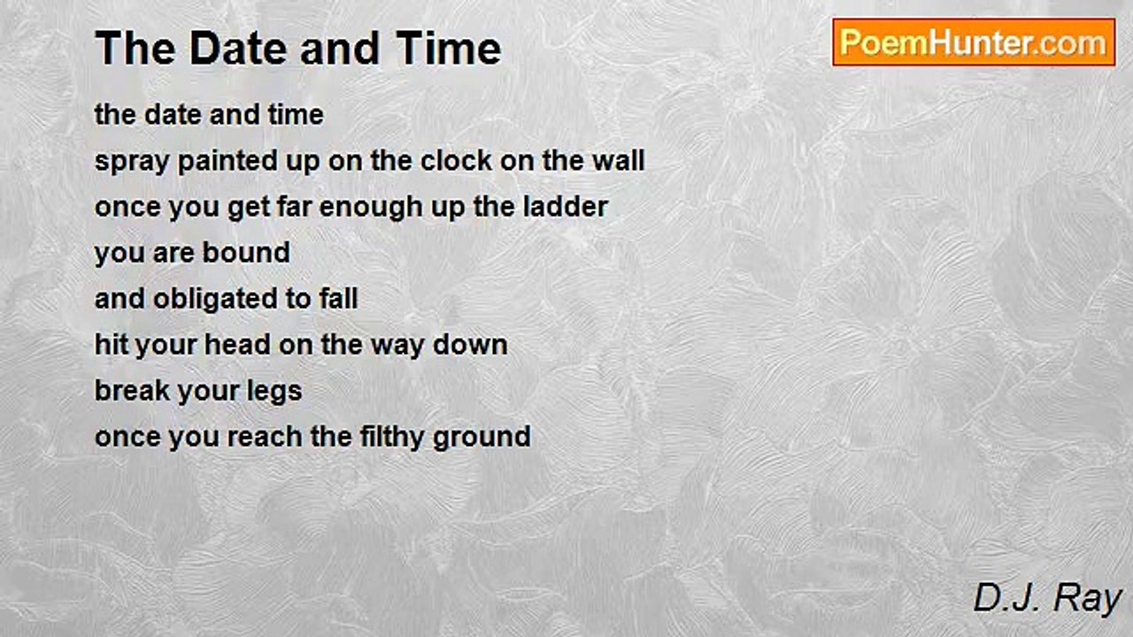 D.J. Ray - The Date and Time