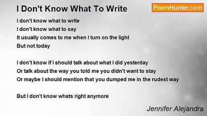 Jennifer Alejandra - I Don't Know What To Write