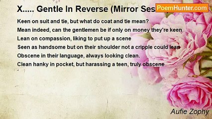 Aufie Zophy - X..... Gentle In Reverse (Mirror Sestet)
