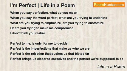 Life in a Poem - I’m Perfect | Life in a Poem