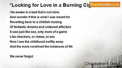 Christopher's Dead - *Looking for Love in a Burning Cigarette