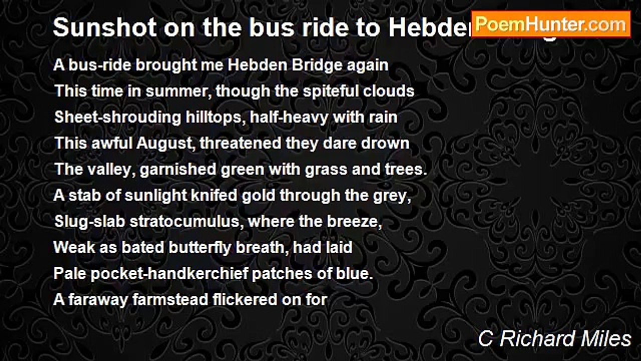 C Richard Miles - Sunshot on the bus ride to Hebden Bridge