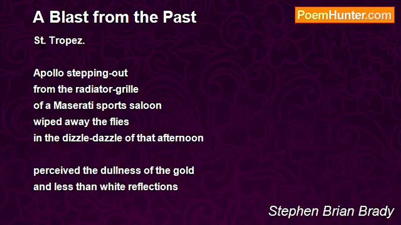Stephen Brian Brady - A Blast from the Past