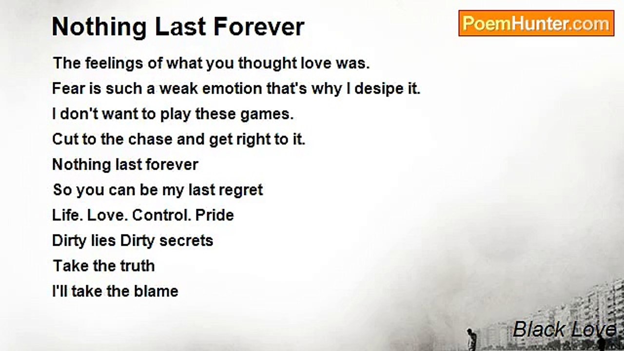 Black Love - Nothing Last Forever