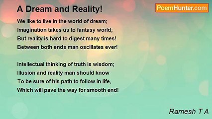 Ramesh T A - A Dream and Reality!