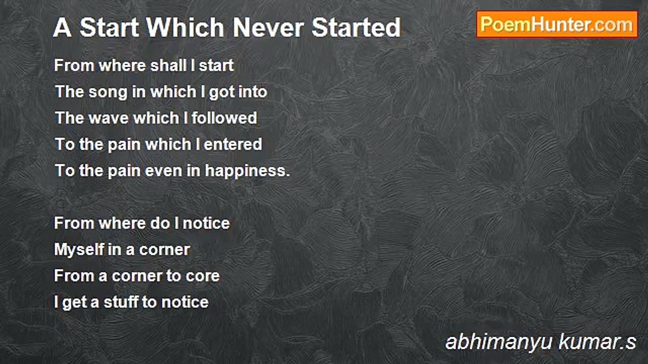 abhimanyu kumar.s - A Start Which Never Started