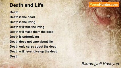 Bikramjyoti Kashyop - Death and Life