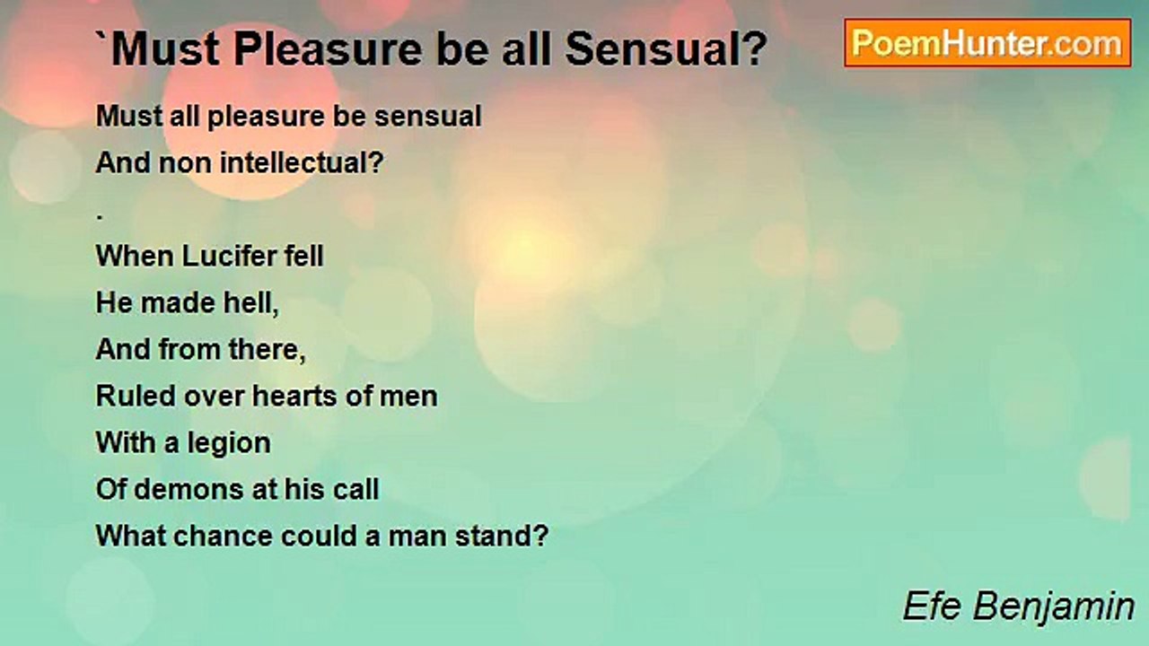 Efe Benjamin - `Must Pleasure be all Sensual?
