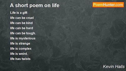 Kevin Halls - A short poem on life