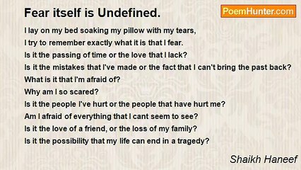 Shaikh Haneef - Fear itself is Undefined.