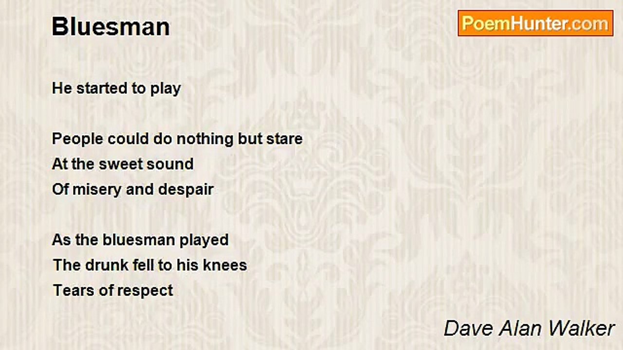 Dave Alan Walker - Bluesman