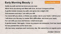 Jordan Moore - Early Morning Beauty :)