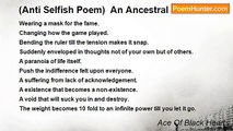 Ace Of Black Hearts - (Anti Selfish Poem)  An Ancestral Indifference