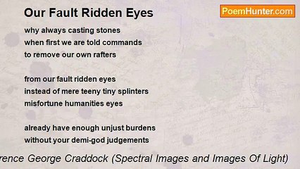 Terence George Craddock (Spectral Images and Images Of Light) - Our Fault Ridden Eyes