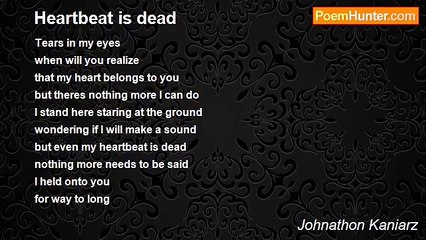 Johnathon Kaniarz - Heartbeat is dead