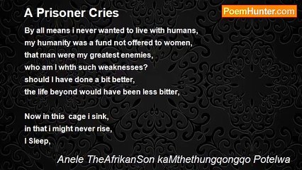 Anele TheAfrikanSon kaMthethungqongqo Potelwa - A Prisoner Cries
