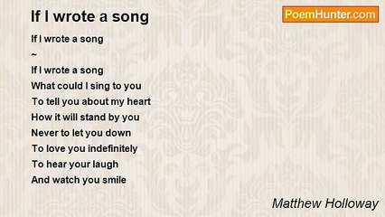 Matthew Holloway - If I wrote a song