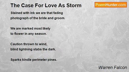 Warren Falcon - The Case For Love As Storm