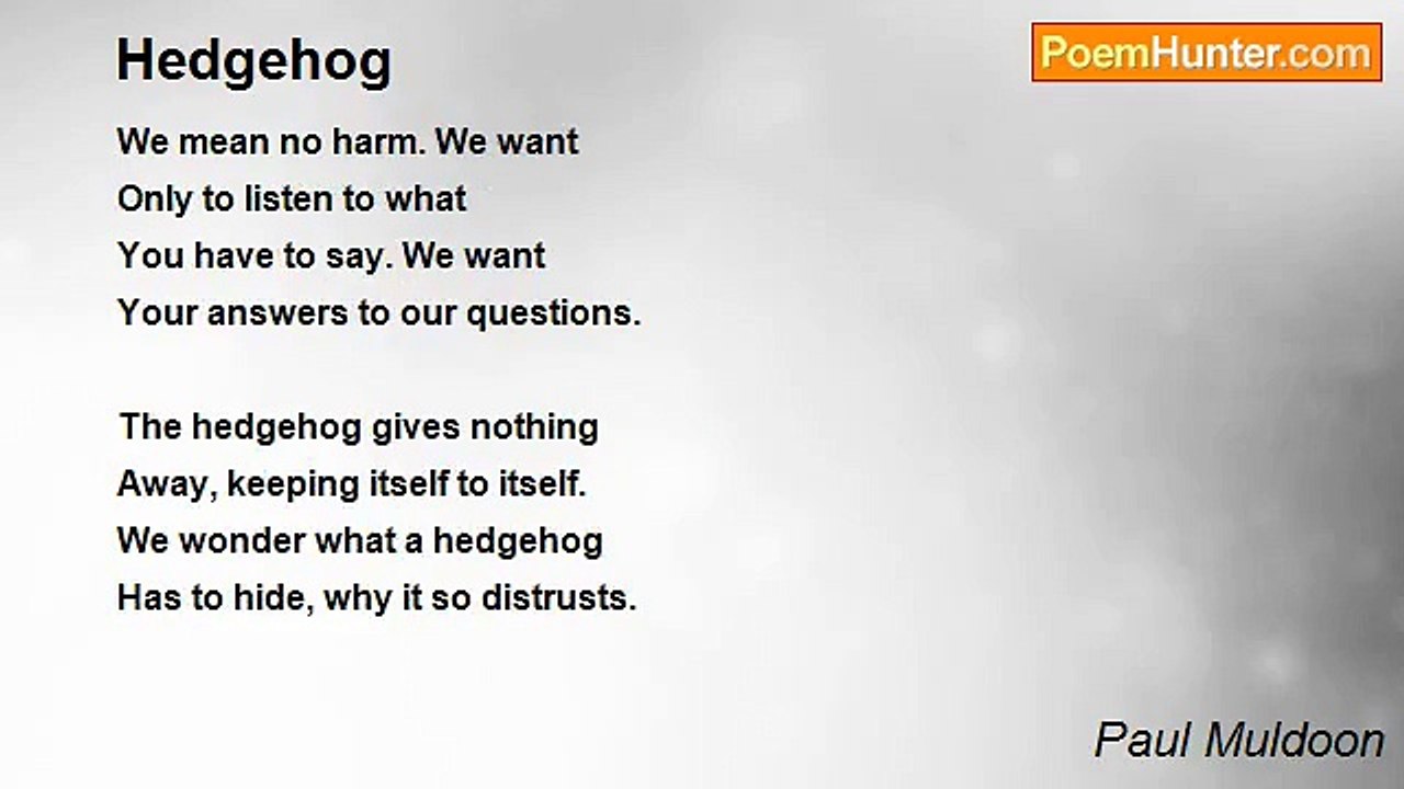 Paul Muldoon - Hedgehog
