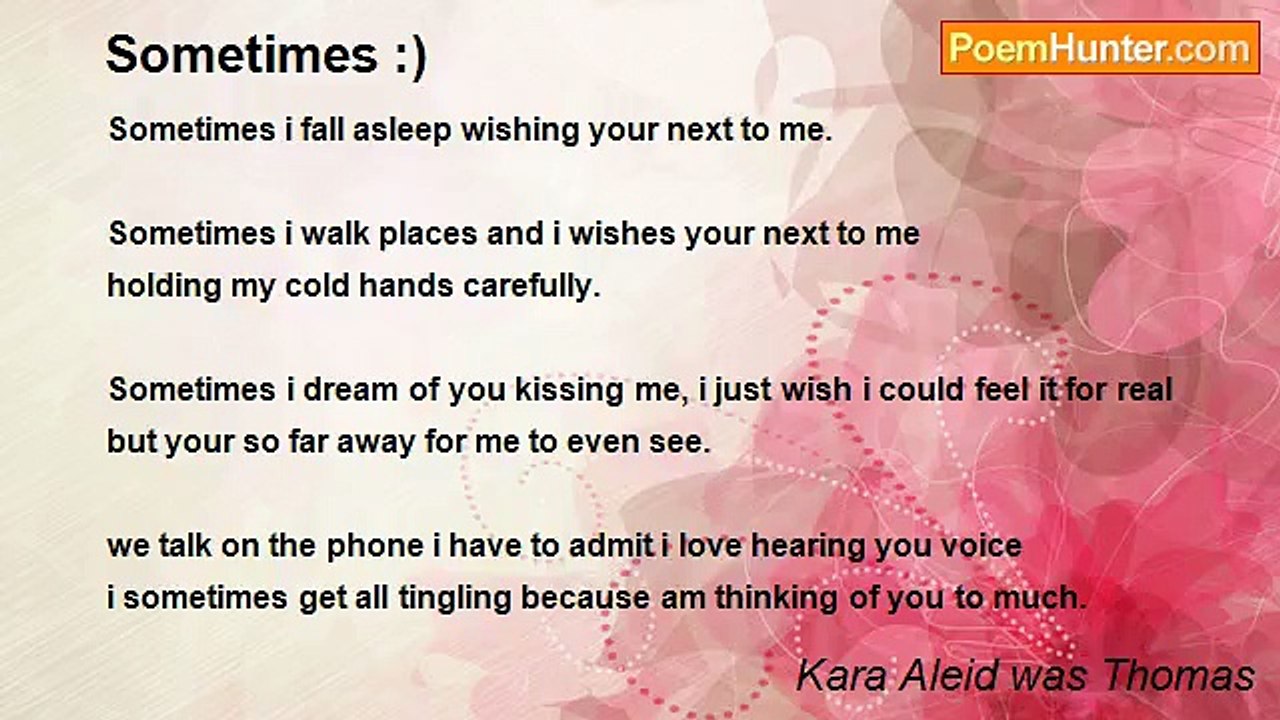 Kara Aleid was Thomas - Sometimes :)