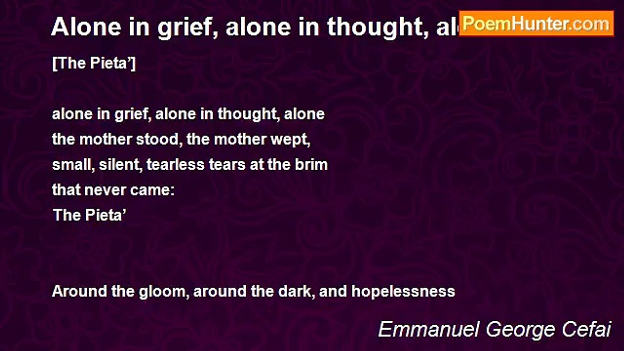Emmanuel George Cefai - Alone in grief, alone i...