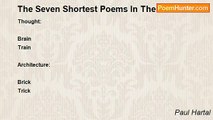 Paul Hartal - The Seven Shortest Poems In The World
