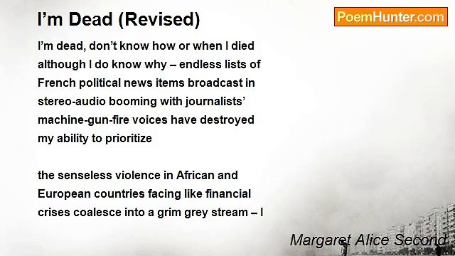 Margaret Alice Second - I’m Dead (Revised)