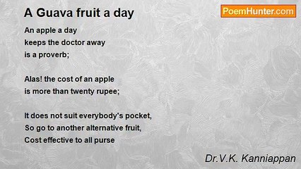 Dr.V.K. Kanniappan - A Guava fruit a day