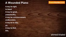 ahmed khaled - A Wounded Piano