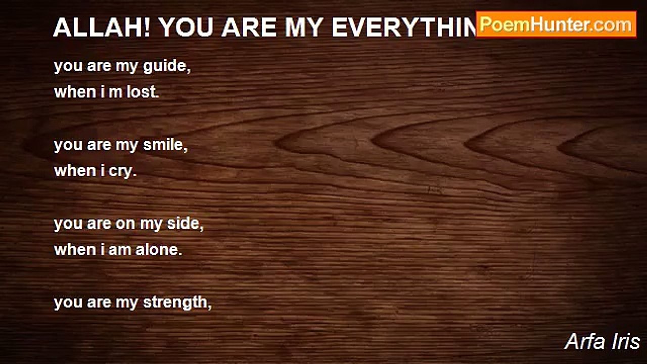 Arfa Iris - ALLAH! YOU ARE MY EVERYTHING..