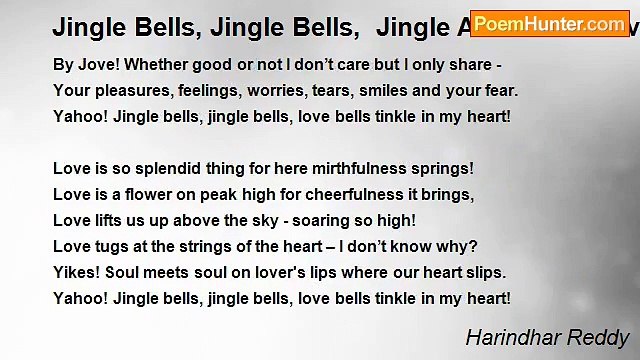 Harindhar Reddy - Jingle Bells, Jingle Bells, Jingle Around as Love Tingles In My Heart!
