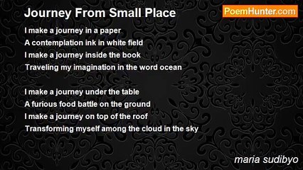 maria sudibyo - Journey From Small Place