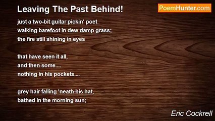 Eric Cockrell - Leaving The Past Behind!